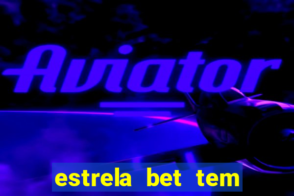 estrela bet tem como encerrar aposta